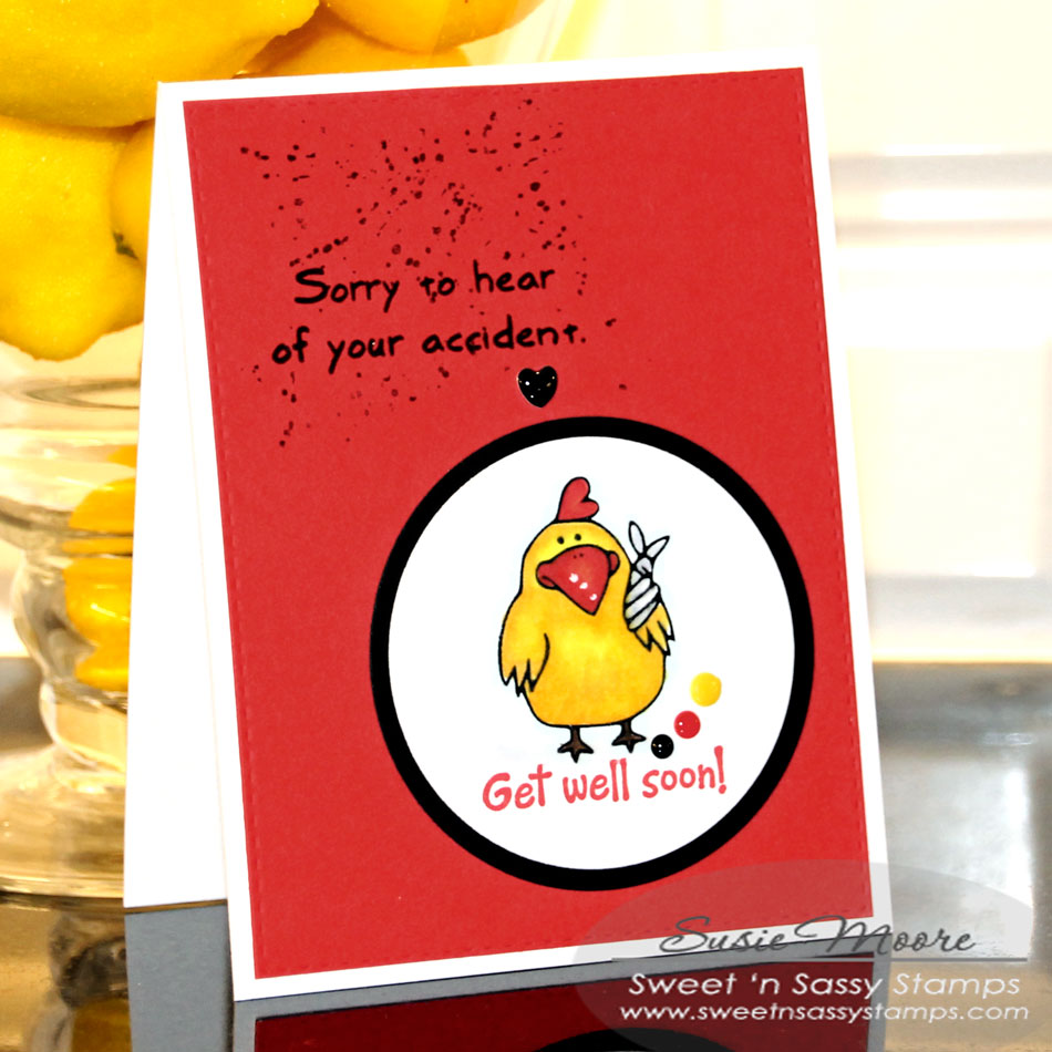 Sweet 'n Sassy Stamps Sorry to Hear of Your Accident
