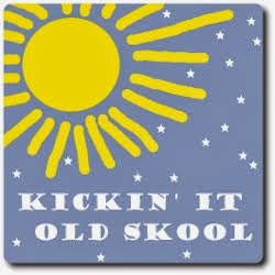 Kickin' It Old Skool Blog-a-thon