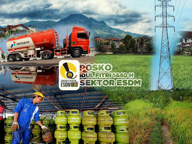 Selama Idul Fitri 2019, Pasokan Listrik, BBM dan LPG Nasional Tetap Aman Selama Idul Fitri 2019, Pasokan Listrik, BBM dan LPG Nasional Tetap Aman