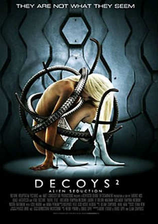 Decoys 2 Alien Seduction 2007 BluRay 300MB Hindi Dual Audio 480p