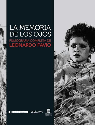 Portada de 'La memoria de los ojos - Filmografía completa de Leonardo Favio'