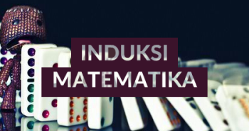Makalah Matematika Kelas 12 Induksi Matematika Mr Rofi Blog
