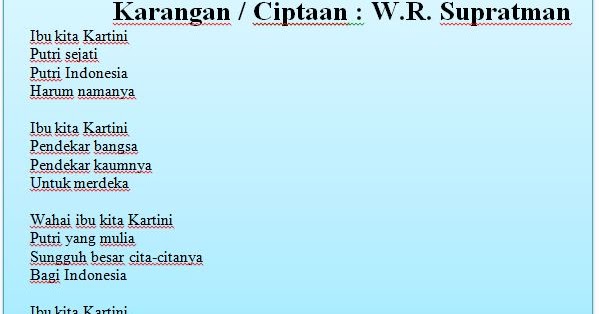 TEK'S SYA'IR LAGU IBU KITA. KARTINI KARANGAN / CIPTAAN W.R. SUPRATMAN