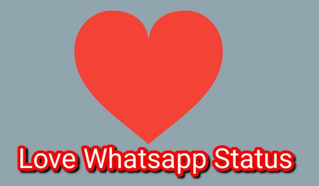 Love Whatsapp Status videos 