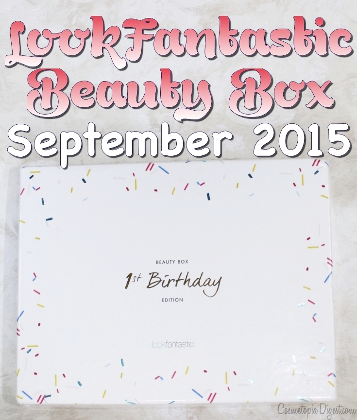 Review and unboxing of the LookFantastic Beauty Box for September 2015