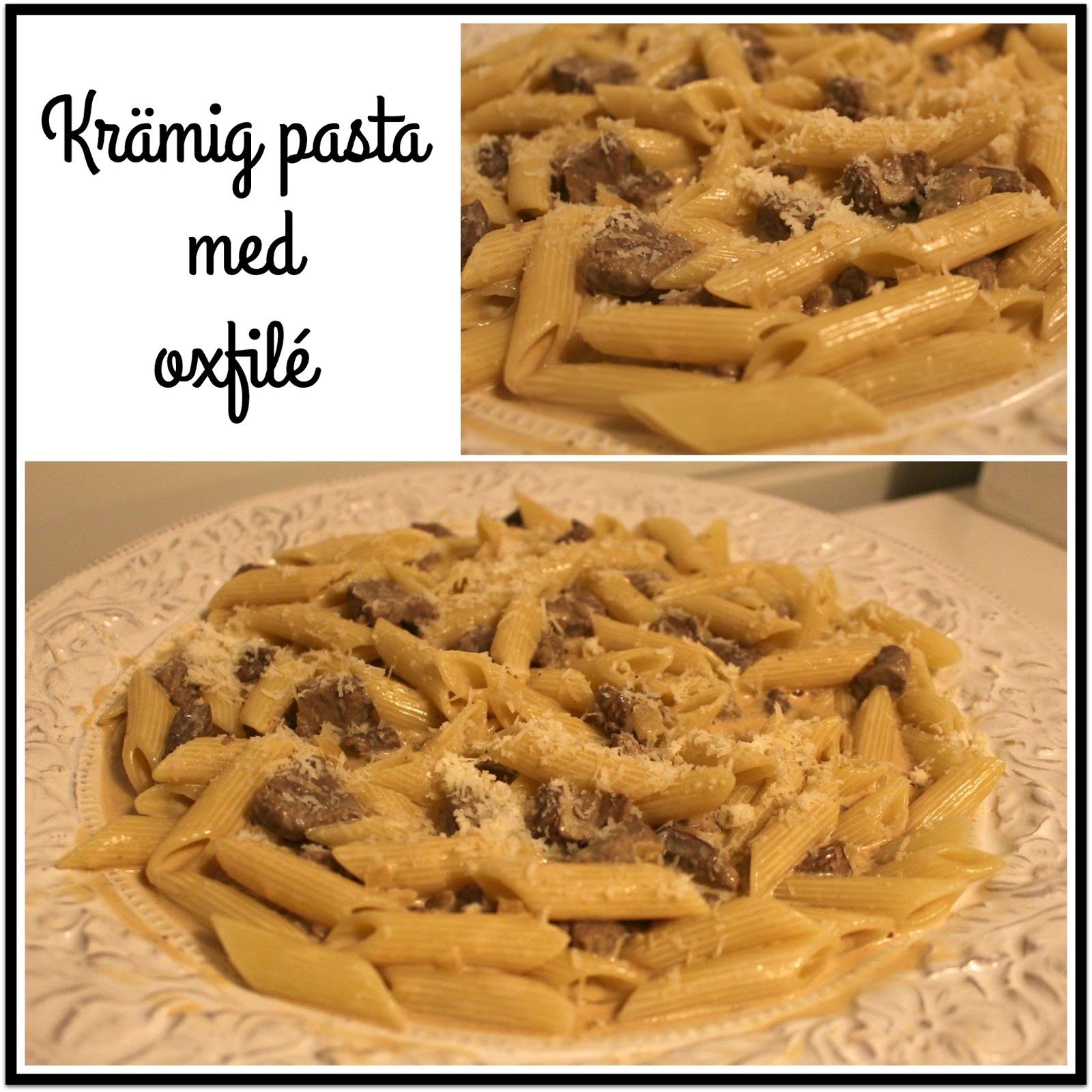 Krämig pasta med oxfilé – Linda´s Goda