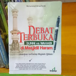 Buku Debat Terbuka Sunni vs Wahabi di Masjidil Haram Buku Debat Terbuka Sunni vs Wahabi di Masjidil Haram