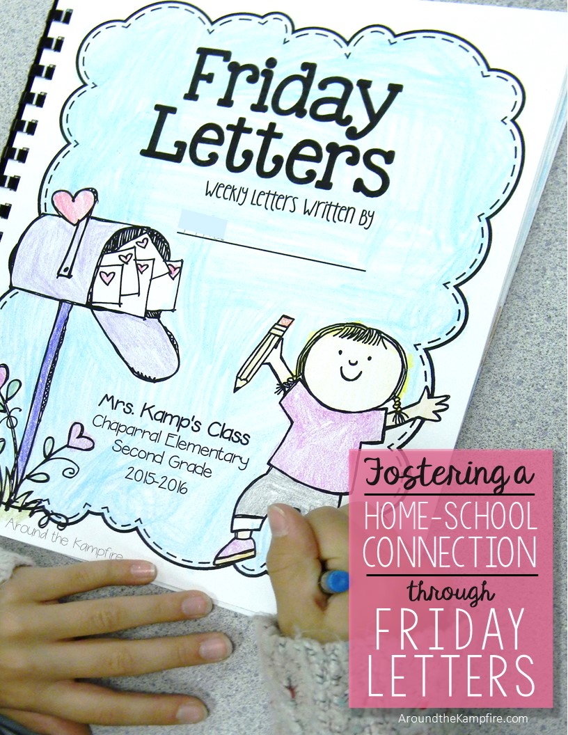 Fostering the HomeSchool Connection Through Friday Letters  Around