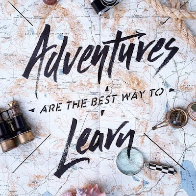 Adventures are the best way to learn