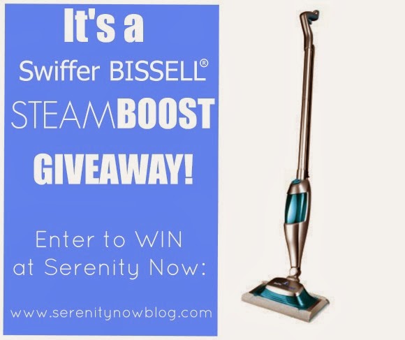 Swiffer Bissell SteamBoost Giveaway at Serenity Now!