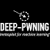 deep-pwning - Metasploit for Machine Learning