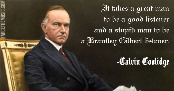 Farce the Music: Great Presidential (Country) Quotes 2