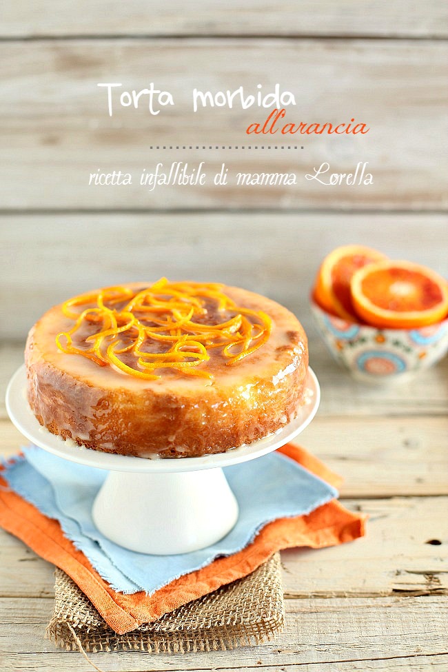 torta morbida all'arancia: ricetta infallibile!