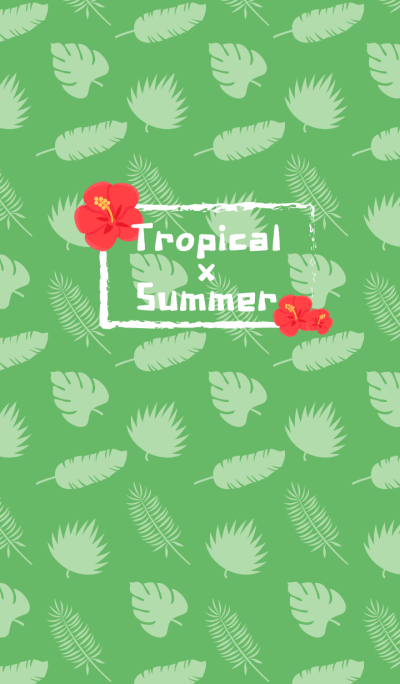 Tropical x Summer