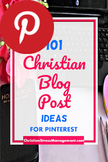 101 Christian blog post ideas for Pinterest book promotion