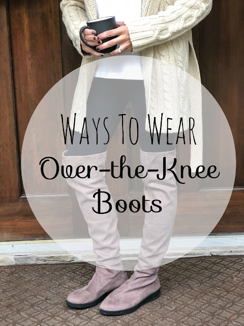 Magnolia Mamas : Fashion Fix: Ways to Wear Over-the-Knee Boots + BIG ...