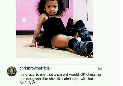Chris Brown Upset About How Babymama Dressed Their Daughter, As She Claps Back At Him Chris Brown Upset About How Babymama Dressed Their Daughter, As She Claps Back At Him