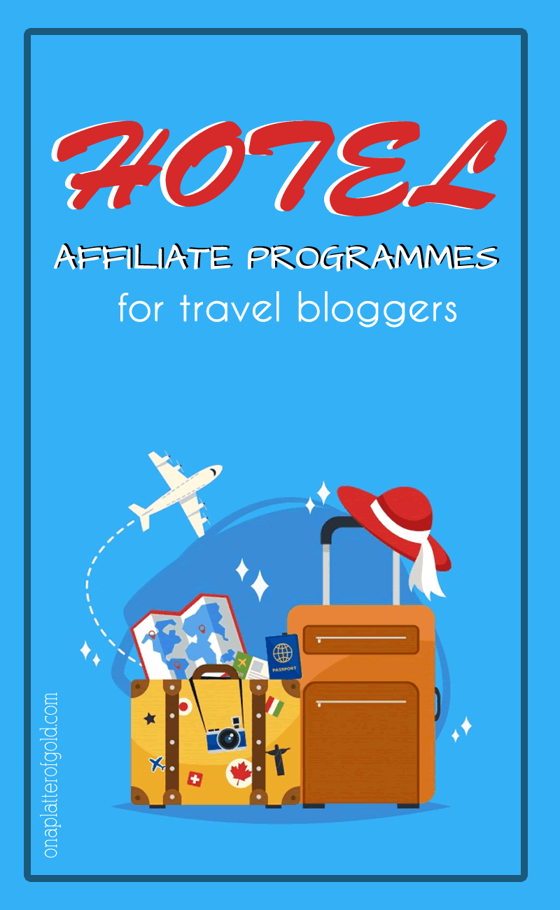 Best Hotel Affiliate Programmes For Online Travel Agencies And Travel Bloggers Top 8 Performing Hotel Affiliate Programmes For Online Travel Agencies And Travel Bloggers