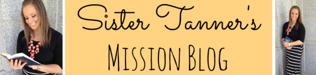 Sister Tanner's Mission Blog