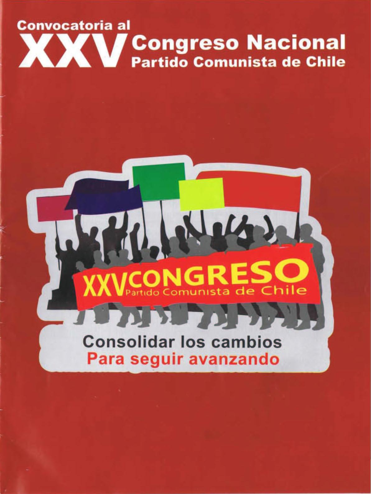 CONVOCATORIA AL XXV CONGRESO NACIONAL  PARTIDO COMUNISTA DE CHILE