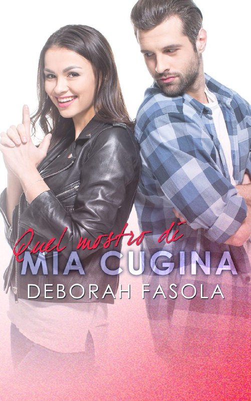 The Reading's Love: QUEL MOSTRO DI MIA CUGINA di DEBORAH FASOLA
