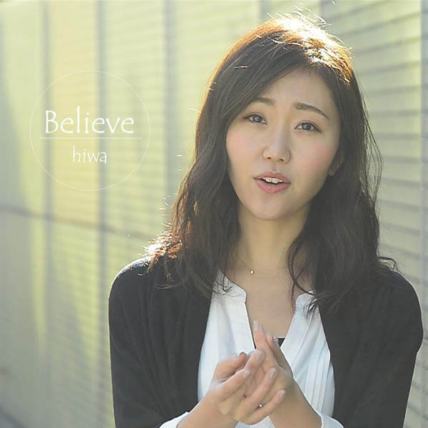 [Single] hiwa – Believe (2016.02.13/MP3/RAR)