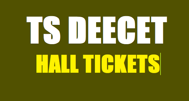 TS DEECET Hall tickets,DIETCET Hall tickets,DEECET admit cards, TS DEECET Exam date TS DEECET Hall tickets,DIETCET Hall tickets,DEECET admit cards, TS DEECET Exam date