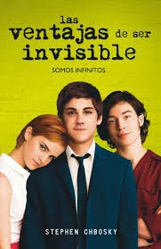 Las ventajas de ser invisible Las ventajas de ser invisible