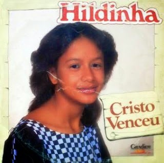  Hildinha  Cristo Venceu