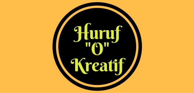 Kreasi Huruf "O" Inovatif Untuk Tulisan | De Eka