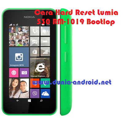 Cara Hard Reset Lumia 530 RM-1019 Bootlop Cara Hard Reset Lumia 530 RM-1019 Bootlop