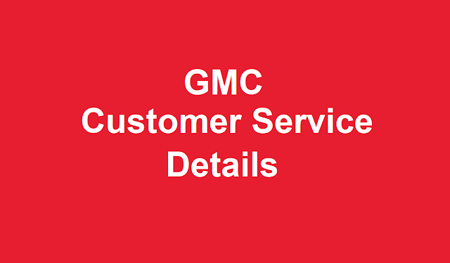GMC Customer Service  Number