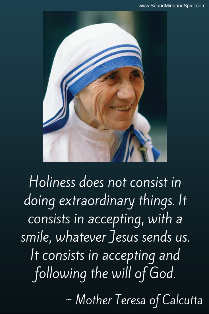 Mother Teresa's Legacy - Of Sound Mind and Spirit