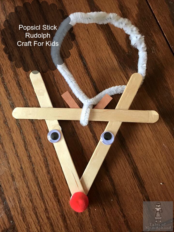 Tales of Mommyhood Simple, Fun Christmas Craft For Kids Popsicle