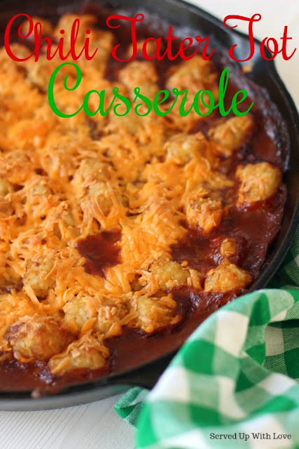 Chili Tater Tot Casserole recipe from Served Up With Love