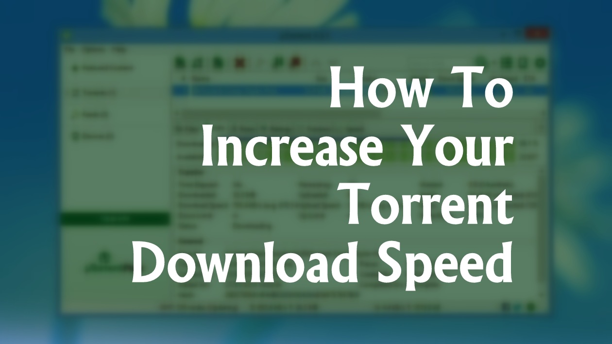 torrent download slower