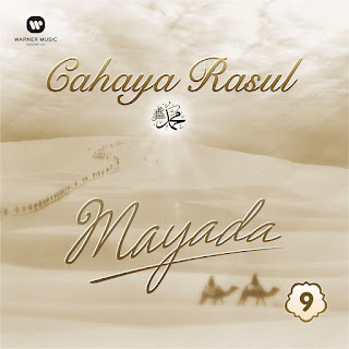 Mayada - Cahaya Rasul, Vol. 9 (2015) Mayada - Cahaya Rasul, Vol. 9 on iTunes