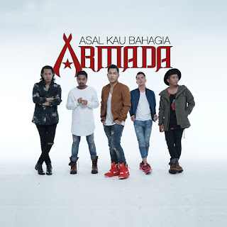 Armada - Asal Kau Bahagia (2017) Armada - Asal Kau Bahagia on iTunes