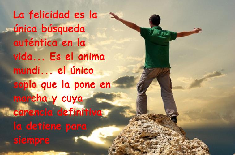 El blog de Carlos Dómine. Frases para Reflexionar: "La felicidad es la ...