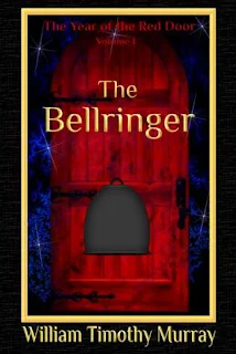 The Bellringer - action adventure fantasy by William Timothy Murray