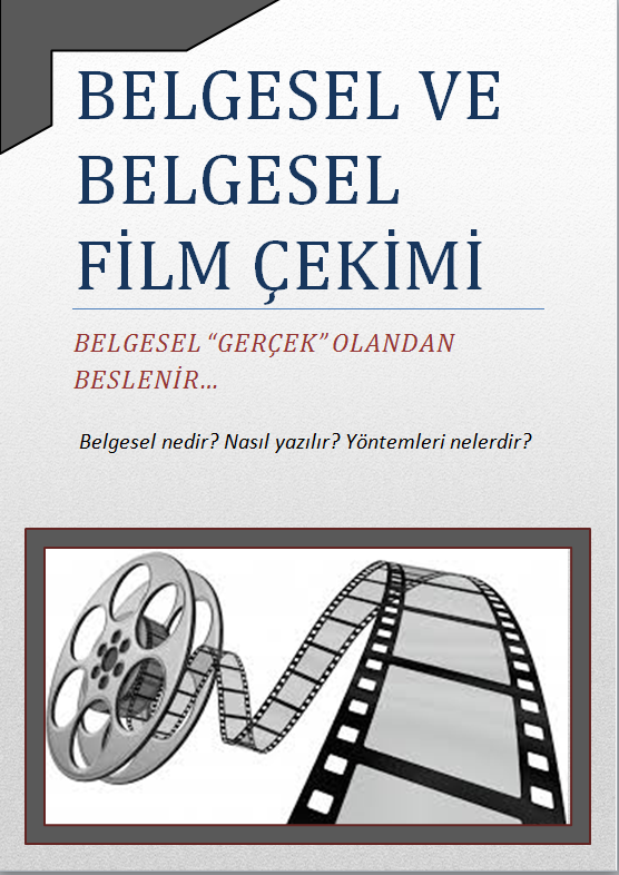 belgesel ve belgesel film cekimi belgesel ve belgesel film cekimi
