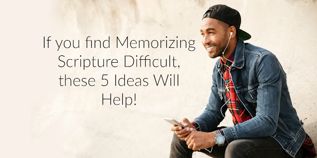 5 Tips for making Scripture memory easier. A short Bible study.