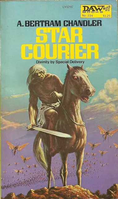 A. Bertram Chandler. Star Courier (New York: DAW Books, 1977)