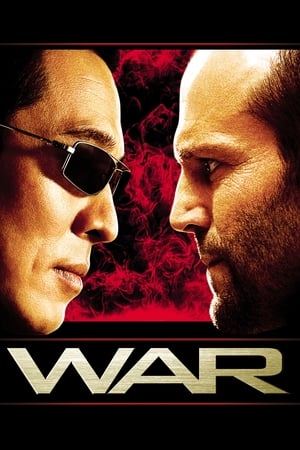 Cuộc Chiến Khốc Liệt - War (2007)