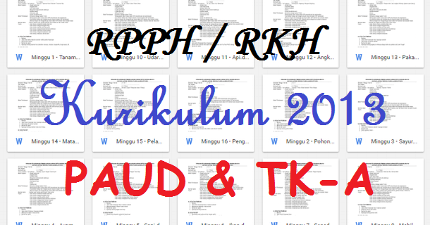 RPPH PAUD Semester 1 Kurikulum 2013 Tema 14 (TK A) RPPH