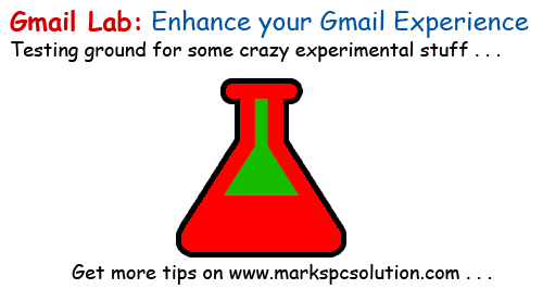 Gmail Labs Enhances your Experience