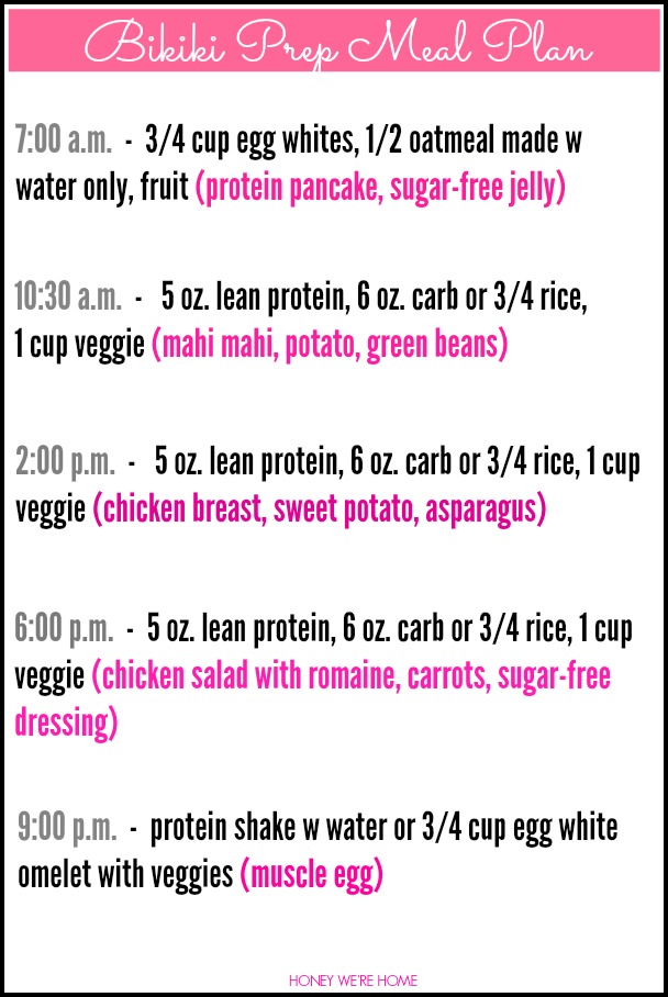 Bikini Contest Prep The Meal Plan Honey We re Home