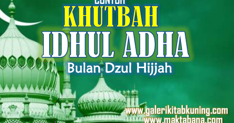 Contoh Teks Khutbah Idul Adha, Tema 3 Makna Utama Ibadah Haji | Galeri