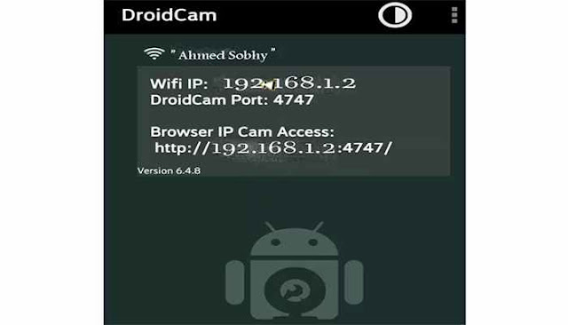 تحويل كاميرا الهاتف الى ويب كام  3