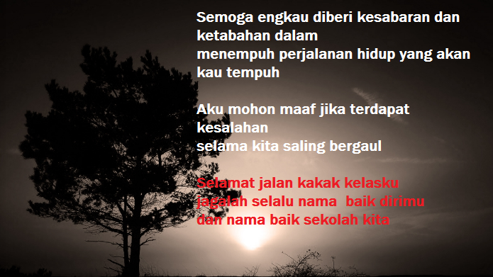 Kata Kata Untuk Perpisahan Kakak Kelas 9